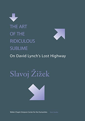9780295741857: The Art of the Ridiculous Sublime: On David Lynch's Lost Highway
