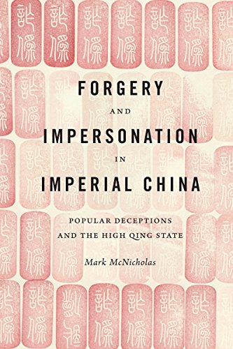 9780295742700: Forgery and Impersonation in Imperial China: Popular Deceptions and the High Qing State