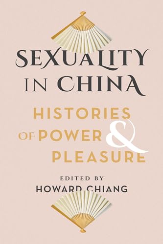 Beispielbild fr Sexuality in China zum Verkauf von Blackwell's