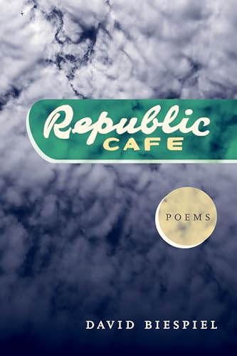 Stock image for Republic CafÃ (Pacific Northwest Poetry Series) for sale by Discover Books