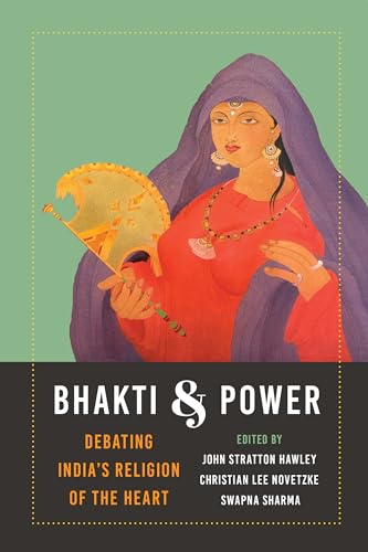 Beispielbild fr Bhakti and Power Bhakti and Power zum Verkauf von Blackwell's