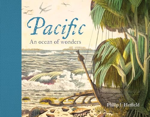Stock image for Pacific: An Ocean of Wonders for sale by Goodwill Books