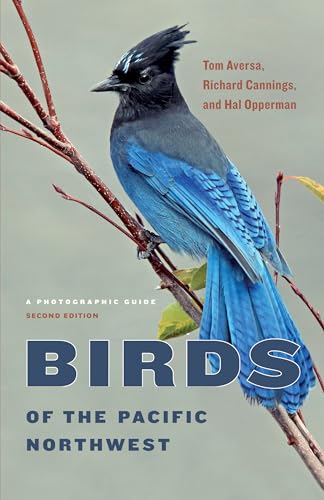 Stock image for Birds of the Pacific Northwest: A Photographic Guide for sale by Goodwill Books