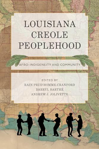 Stock image for Louisiana Creole Peoplehood for sale by Blackwell's