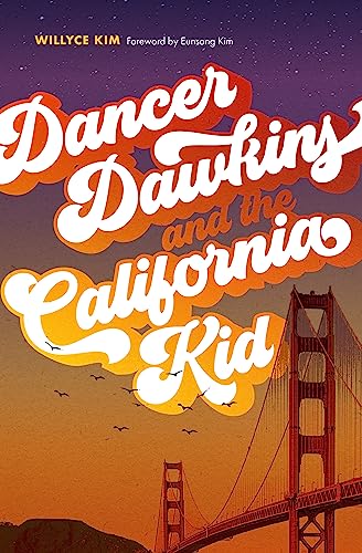 Stock image for Dancer Dawkins and the California Kid. Dancer Dawkins and the California Kid for sale by Blackwell's