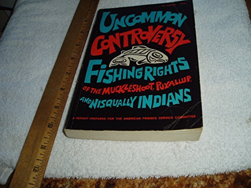 Uncommon Controversy Fishing Rights Of