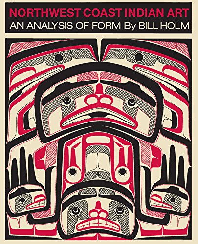 9780295951027: North West Coast Indian Art: An Analysis of Form (Thomas Burke Memorial Washington State M)