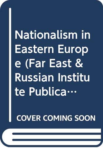 Beispielbild fr Nationalism in Eastern Europe zum Verkauf von Wonder Book