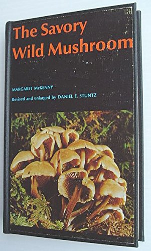 9780295951553: Savory Wild Mushroom