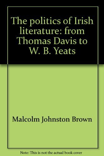 9780295951706: Title: The politics of Irish literature from Thomas Davis