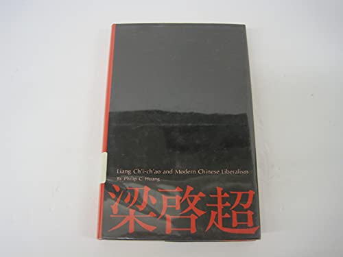 9780295951751: Liang Ch'i-Ch'ao and Modern Chinese Liberalism