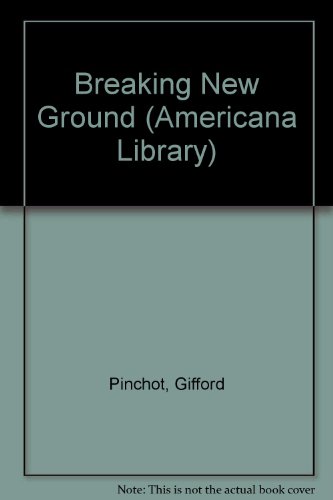 9780295951812: Breaking new ground (Americana library, AL-22)