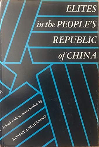 Stock image for Elites in the People's Republic of China for sale by Better World Books