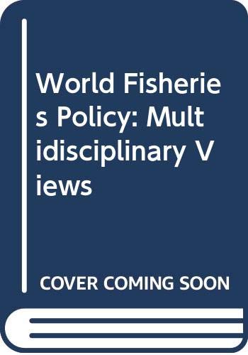 9780295952321: World fisheries policy;: Multidisciplinary views (Public policy issues in resource management)
