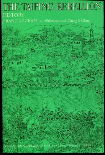 9780295952444: The Taiping Rebellion History (Publications on Asia of the Institute for Foreign and Area Studies : No 14 Pt 1)