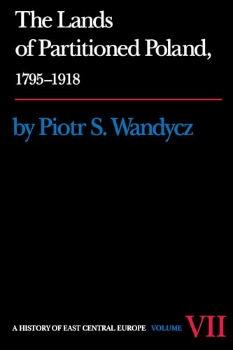 9780295953588: The Lands of Partitioned Poland, 1795-1918