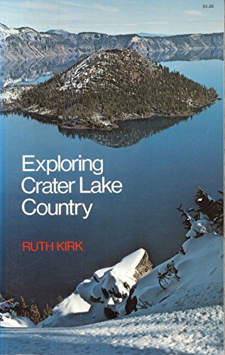 Imagen de archivo de Exploring Crater Lake Country a la venta por Better World Books
