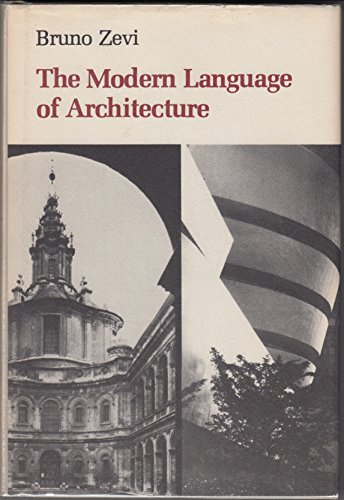 Imagen de archivo de The Modern Language of Architecture a la venta por ThriftBooks-Dallas