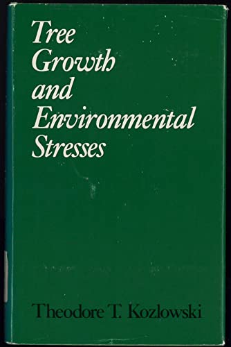 Tree Growth and Environmental Stresses