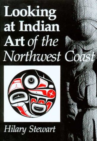 9780295956459: Looking at Indian Art of the Northwest Coast