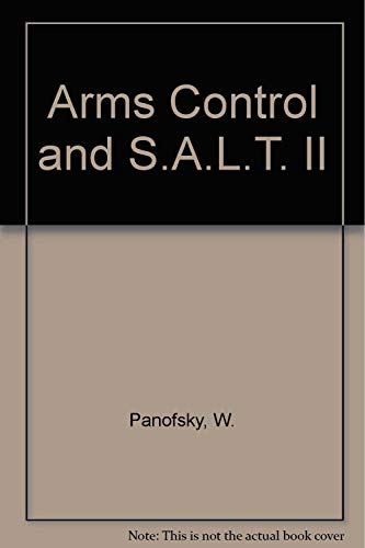 Stock image for Arms control and SALT II (The Jessie and John Danz lecture series) for sale by -OnTimeBooks-