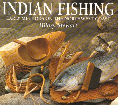 Beispielbild fr Indian Fishing: Early Methods on the Northwest Coast zum Verkauf von Erika Wallington 