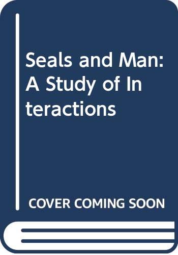 9780295958903: Seals and Man: A Study of Interactions
