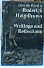 Imagen de archivo de WRITINGS AND REFLECTIONS. From the World of Roderick Haig-Brown. a la venta por ADAMS ANGLING BOOKS