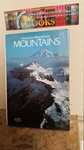Stock image for America's Magnificent Mountains for sale by Better World Books: West