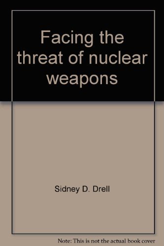 Beispielbild fr Facing the Threat of Nuclear Weapons: With an Open Letter on the Danger of Thermanuclear War From Andrei Sakharov zum Verkauf von Anybook.com