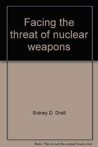 Stock image for Facing the Threat of Nuclear Weapons for sale by Dan A. Domike