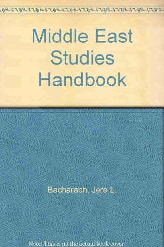 Beispielbild fr A Middle East Studies Handbook zum Verkauf von Irish Booksellers