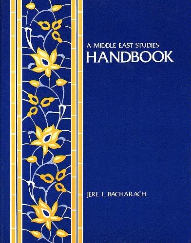 Stock image for A Middle East Studies Handbook for sale by Wonder Book