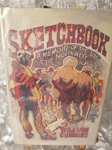 9780295961569: Sketchbook: A Memoir of the 1930s and the Northwest School