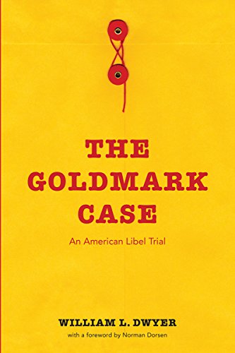 Stock image for The Goldmark Case : An American Libel Trial for sale by Better World Books