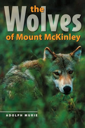 9780295962030: The Wolves of Mount McKinley