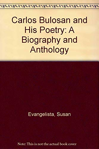 9780295962320: Carlos Bulosan and His Poetry: A Biography and Anthology