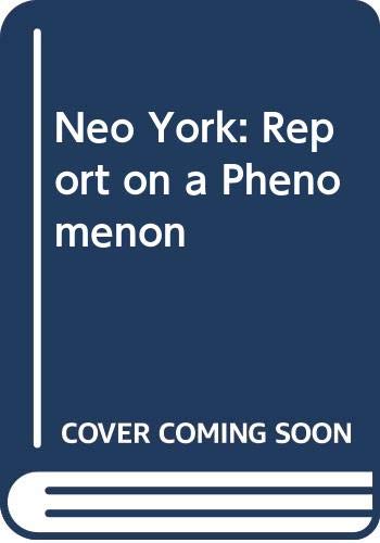 Neo York: Report on a Phenomenon (9780295962528) by Plous, Phyllis; Looker, Mary