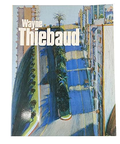 Stock image for Wayne Thiebaud for sale by W. Lamm