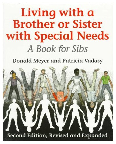 Imagen de archivo de Living with a Brother or Sister with Special Needs: A Book for Sibs a la venta por ThriftBooks-Atlanta