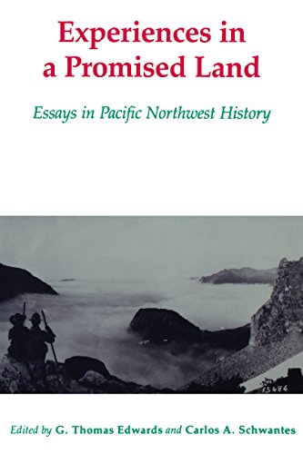 9780295963280: Experiences in a Promised Land: Essays in Pacific Northwest History