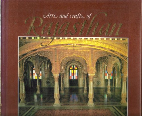 Stock image for Arts and Crafts of Rajasthan for sale by Mispah books