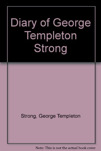 The Diary of George Templeton Strong (9780295965116) by Strong, George Templeton