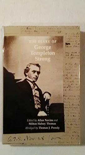 The Diary of George Templeton Strong (9780295965123) by Strong, George Templeton; Nevins, Allan; Thomas, Milton P.; Pressly, Thomas