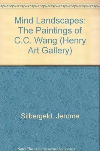 9780295965215: Mind Landscapes: The Paintings of C.C. Wang (Henry Art Gallery)