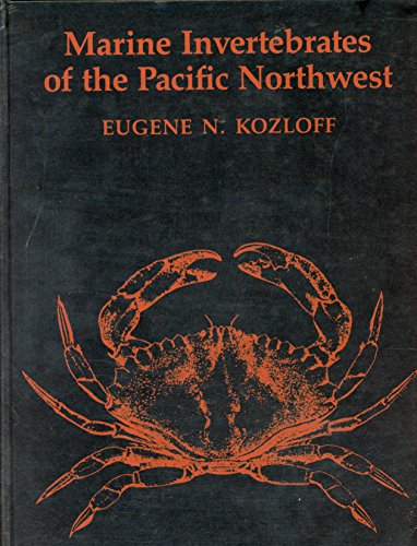 Imagen de archivo de Marine Invertebrates of the Pacific Northwest a la venta por Xochi's Bookstore & Gallery