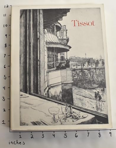 Imagen de archivo de James Tissot: Catalogue Raissone of His Prints a la venta por A Squared Books (Don Dewhirst)
