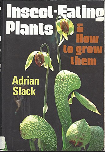 9780295966373: Insect-Eating Plants and How to Grow Them