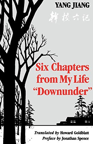 9780295966441: Six Chapters from My Life “Downunder”