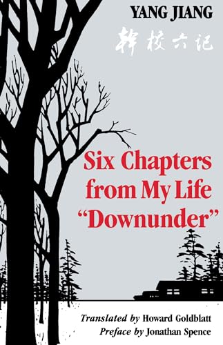 9780295966441: Six Chapters from My Life "Downunder"
